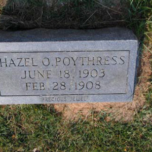 Poythress, Hazel O. 1903 - 1908; dtr of Robert Lee Poythress (b.1871)
Magnolia; 2638 23rd Av; Meridian, MS
Lot 23, Section 25
