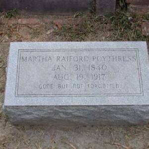 Poythress, Martha/Mattie Grice (Raiford) 1840 - 1917; wife of James Speed Poythress; Rose Hill; 7th St. & 40th Av; Meridian, MS
Lot 358, near SE corner of Cemetery